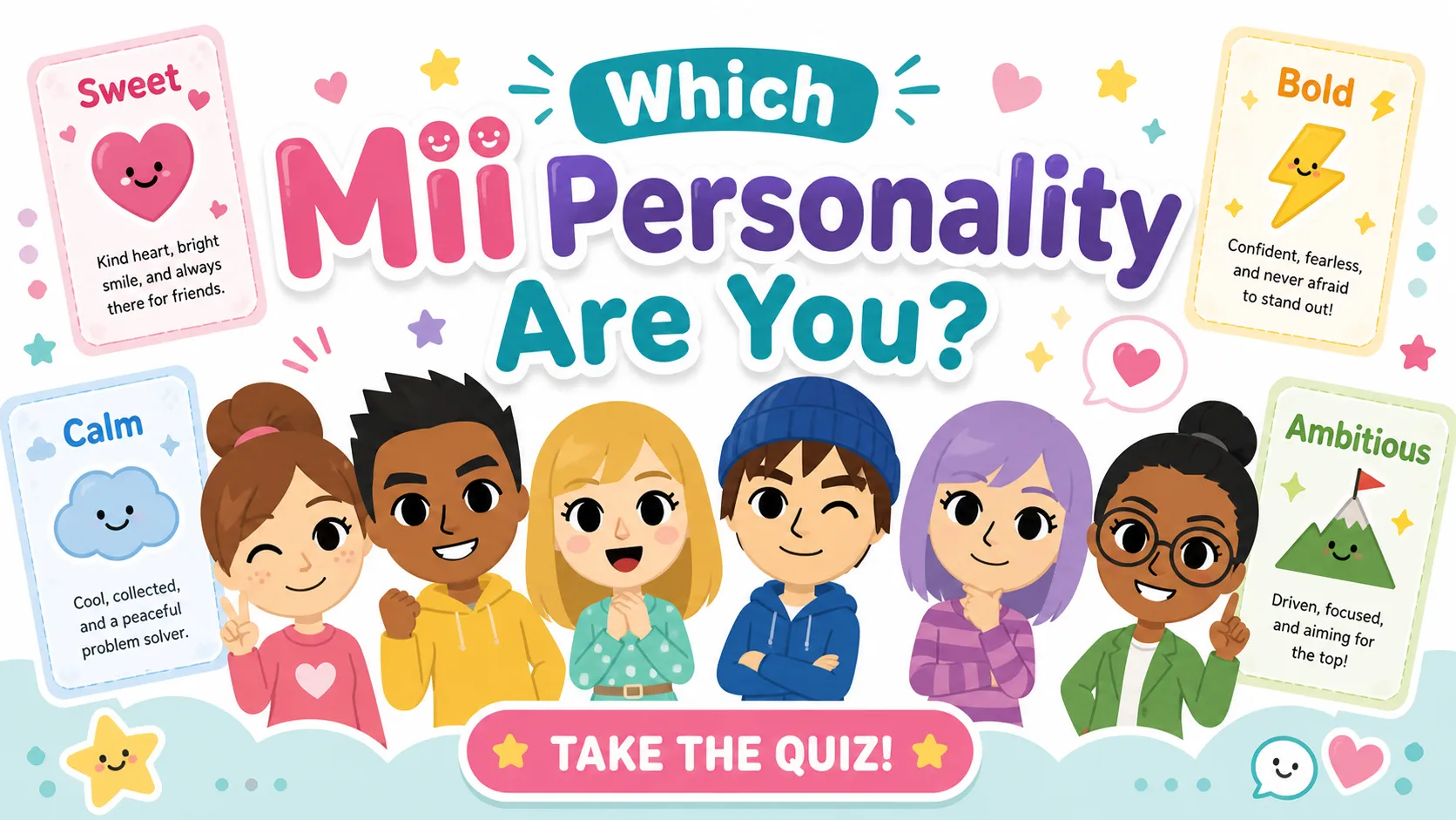 Which Mii personality are you? Take the Tomodachi Life personality quiz to find out your type